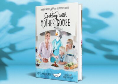 Cooking with Mother Goose